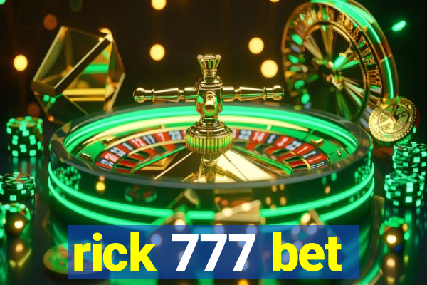 rick 777 bet